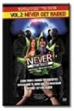 Watch Barry Cooper's Never Get Busted - Volume 2: Never Get Raided Movie2k