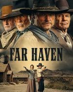 Watch Far Haven Movie2k