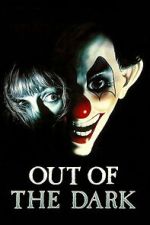 Watch Out of the Dark Movie2k