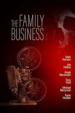 Watch The Family Business Movie2k