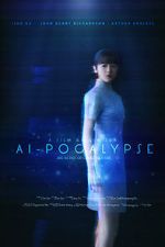 Watch AI-pocalypse (Short 2018) Movie2k