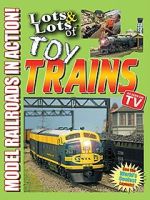 Watch Lots & Lots of Toy Trains: Model Railroading Action! Movie2k