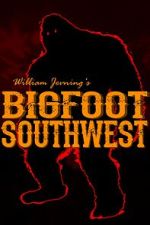 Watch Bigfoot Southwest Movie2k