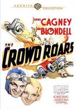 Watch The Crowd Roars Movie2k