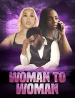 Watch Woman to woman Movie2k