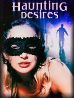 Watch Haunting Desires Movie2k