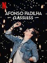 Watch Afonso Padilha: Classless (TV Special 2020) Movie2k