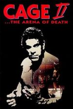 Watch Cage II: The Arena of Death Movie2k