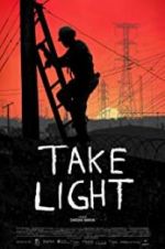 Watch Take Light Movie2k