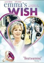 Watch Emma\'s Wish Movie2k