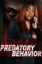 Watch Predatory Behavior Movie2k