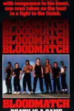 Watch Bloodmatch Movie2k