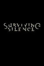 Watch Surviving Silence Movie2k