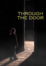 Watch Through the Door Movie2k