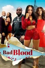 Watch Bad Blood Movie2k