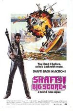 Watch Shaft's Big Score! Movie2k