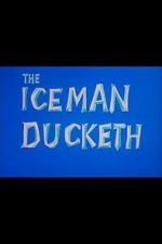Watch The Iceman Ducketh Movie2k