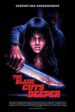 Watch The Blade Cuts Deeper Movie2k