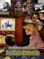 Watch Best Classic Commercials - The Golden Era of Advertising Movie2k