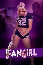Watch FanGirl Movie2k