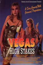 Watch Vegas High Stakes Movie2k