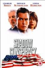 Watch Shadow Conspiracy Movie2k