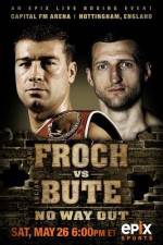 Watch IBF World Super Middleweight Championship Carl Froch Vs Lucian Bute Movie2k