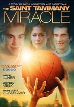 Watch The St. Tammany Miracle Movie2k