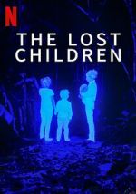 Watch The Lost Children Movie2k