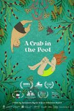 Watch A Crab in the Pool (Short 2023) Movie2k