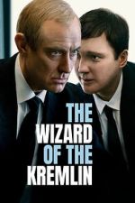 Watch The Wizard of the Kremlin Movie2k