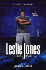 Watch Leslie Jones: Life Part 2 (TV Special 2025) Movie2k