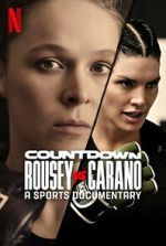 Watch Countdown: Rousey vs. Carano Movie2k