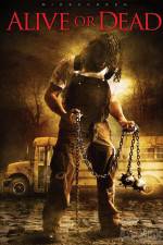 Watch Alive or Dead Movie2k