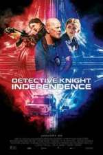 Watch Detective Knight: Independence Movie2k