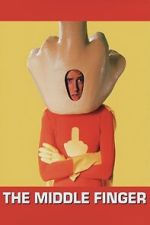 Watch The Middle Finger Movie2k