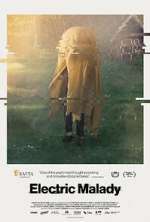 Watch Electric Malady Movie2k
