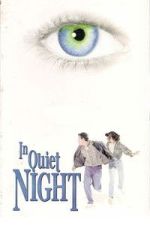 Watch In Quiet Night Movie2k