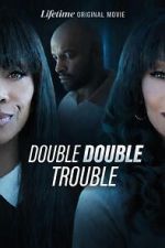 Watch Double Double Trouble Movie2k
