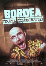 Watch BORDEA: Teoria conspiratiei Movie2k