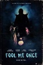 Watch Fool Me Once Movie2k