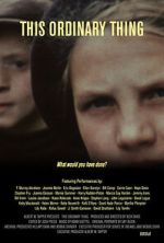 Watch This Ordinary Thing Movie2k