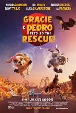 Watch Gracie and Pedro: Pets to the Rescue Movie2k