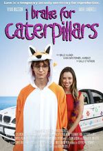Watch I Brake for Caterpillars Movie2k