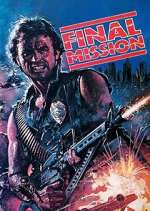 Watch Final Mission Movie2k