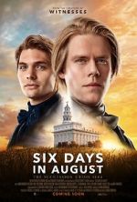 Watch Six Days in August Movie2k