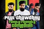 Watch Paul Chowdry: Family Friendly Comedian (TV Special 2024) Movie2k