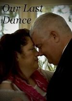 Watch Our Last Dance (Short 2019) Movie2k