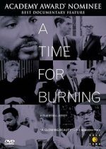 Watch A Time for Burning Movie2k