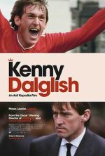 Watch Kenny Dalglish Movie2k